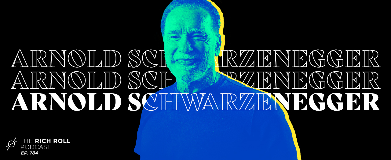 Arnold Schwarzenegger_Ep784____MainGraphics_1280 x 525-1 Arnold Schwarzenegger_Ep784____MainGraphics_1280 x 525-1