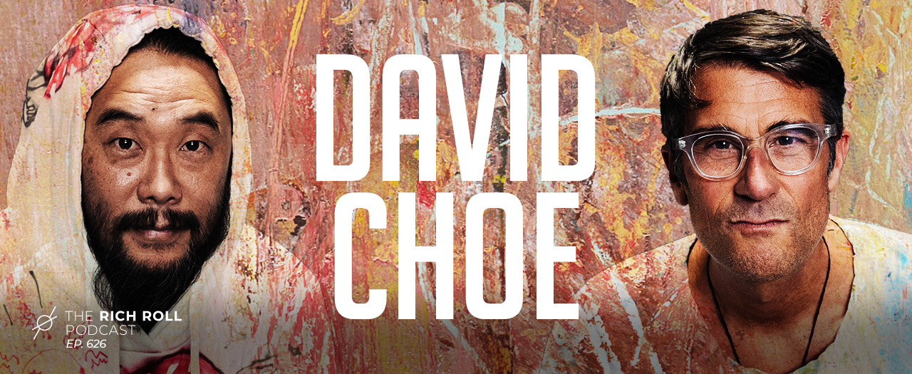 David Choe_Ep626____MainGraphic_1280x525 David Choe_Ep626____MainGraphic_1280x525